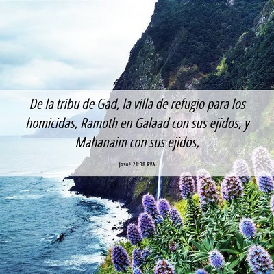 Picture 06 - Josué 21:38 RVA - De la tribu de Gad, la villa de refugio para los - Bible Verse Picture