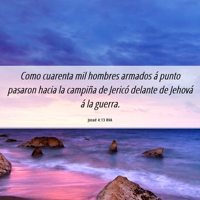 Picture 06 - Josué 4:13 RVA - Como cuarenta mil hombres armados á punto - Bible Verse Picture