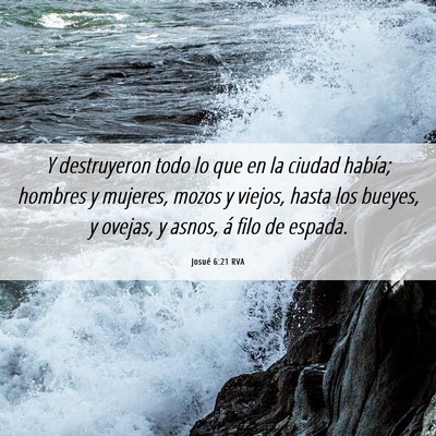 Picture 06 - Josué 6:21 RVA - Y destruyeron todo lo que en la ciudad había; - Bible Verse Picture