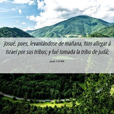 Picture 06 - Josué 7:16 RVA - Josué, pues, levantándose de mañana, hizo - Bible Verse Picture