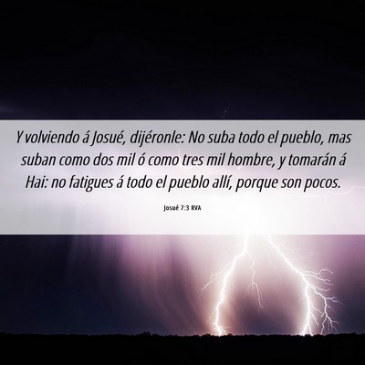 Picture 06 - Josué 7:3 RVA - Y volviendo á Josué, dijéronle: No suba todo - Bible Verse Picture