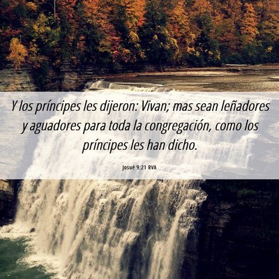 Picture 06 - Josué 9:21 RVA - Y los príncipes les dijeron: Vivan; mas sean - Bible Verse Picture