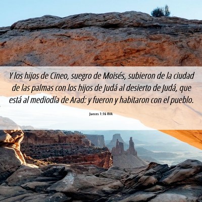 Picture 06 - Jueces 1:16 RVA - Y los hijos de Cineo, suegro de Moisés, subieron - Bible Verse Picture