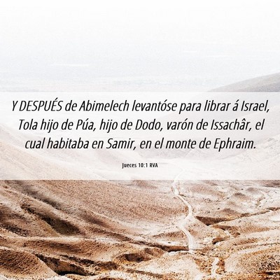 Picture 06 - Jueces 10:1 RVA - Y DESPUÉS de Abimelech levantóse para librar á - Bible Verse Picture