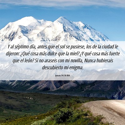 Picture 06 - Jueces 14:18 RVA - Y al séptimo día, antes que el sol se pusiese, - Bible Verse Picture