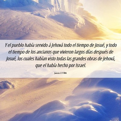 Picture 06 - Jueces 2:7 RVA - Y el pueblo había servido á Jehová todo el - Bible Verse Picture