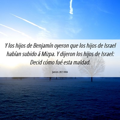 Picture 06 - Jueces 20:3 RVA - Y los hijos de Benjamín oyeron que los hijos de - Bible Verse Picture