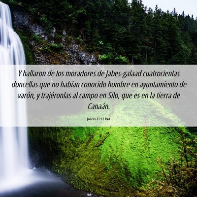 Picture 06 - Jueces 21:12 RVA - Y hallaron de los moradores de Jabes-galaad - Bible Verse Picture