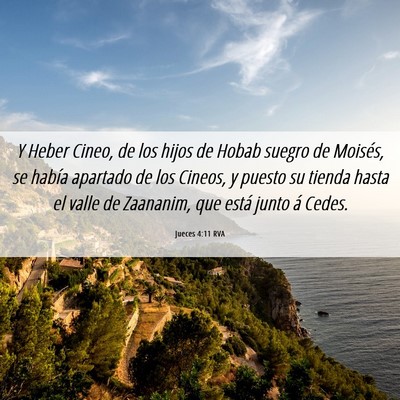 Picture 06 - Jueces 4:11 RVA - Y Heber Cineo, de los hijos de Hobab suegro de - Bible Verse Picture