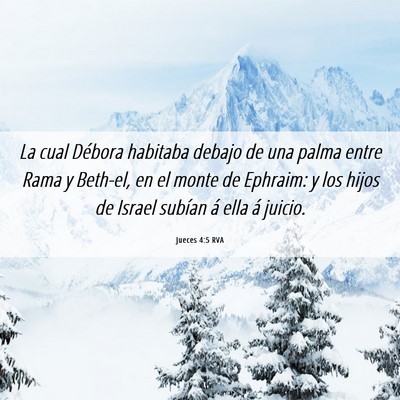 Picture 06 - Jueces 4:5 RVA - La cual Débora habitaba debajo de una palma - Bible Verse Picture