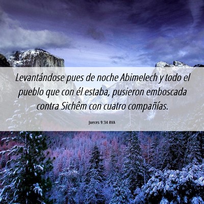 Picture 06 - Jueces 9:34 RVA - Levantándose pues de noche Abimelech y todo el - Bible Verse Picture