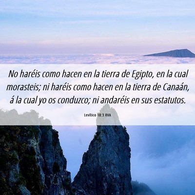 Picture 06 - Levítico 18:3 RVA - No haréis como hacen en la tierra de Egipto, en - Bible Verse Picture