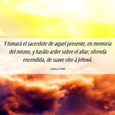 Picture 06 - Levítico 2:9 RVA - Y tomará el sacerdote de aquel presente, en - Bible Verse Picture