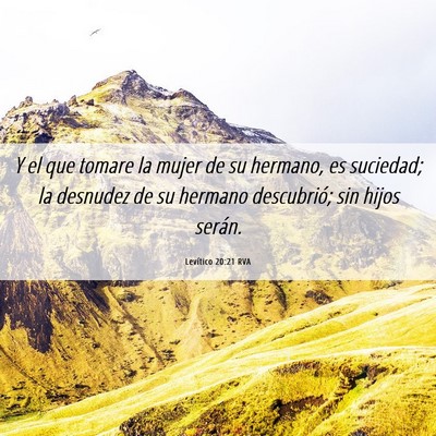 Picture 06 - Levítico 20:21 RVA - Y el que tomare la mujer de su hermano, es - Bible Verse Picture