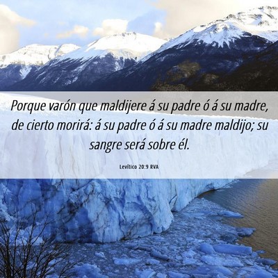 Picture 06 - Levítico 20:9 RVA - Porque varón que maldijere á su padre ó á su - Bible Verse Picture