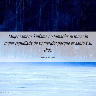 Picture 06 - Levítico 21:7 RVA - Mujer ramera ó infame no tomarán: ni tomarán - Bible Verse Picture