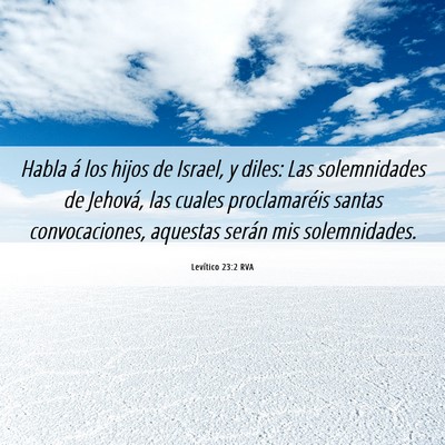 Picture 06 - Levítico 23:2 RVA - Habla á los hijos de Israel, y diles: Las - Bible Verse Picture