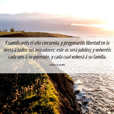 Picture 06 - Levítico 25:10 RVA - Y santificaréis el año cincuenta, y - Bible Verse Picture
