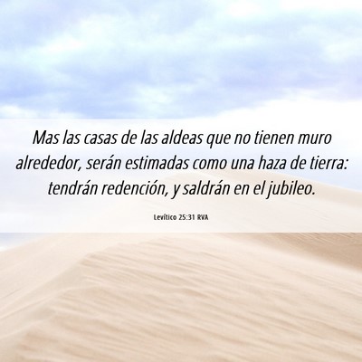 Picture 06 - Levítico 25:31 RVA - Mas las casas de las aldeas que no tienen muro - Bible Verse Picture
