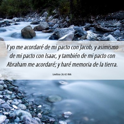 Picture 06 - Levítico 26:42 RVA - Y yo me acordaré de mi pacto con Jacob, y - Bible Verse Picture