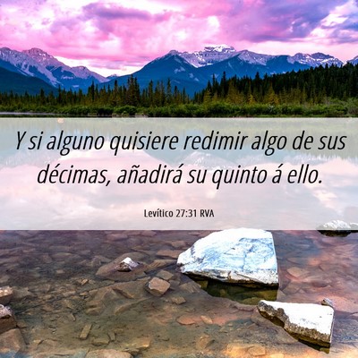 Picture 06 - Levítico 27:31 RVA - Y si alguno quisiere redimir algo de sus - Bible Verse Picture
