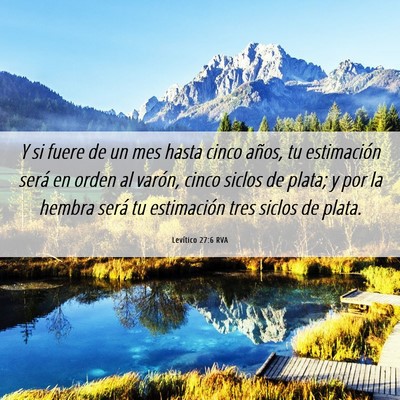 Picture 06 - Levítico 27:6 RVA - Y si fuere de un mes hasta cinco años, tu - Bible Verse Picture