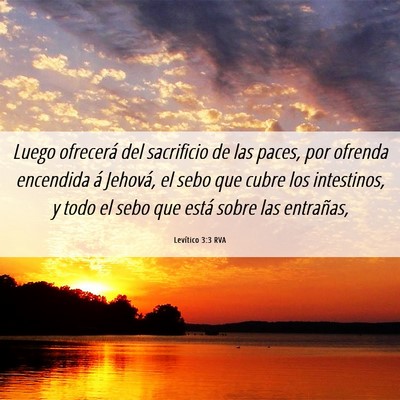 Picture 06 - Levítico 3:3 RVA - Luego ofrecerá del sacrificio de las paces, por - Bible Verse Picture