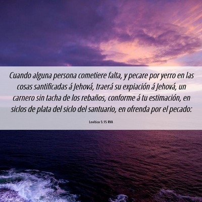 Picture 06 - Levítico 5:15 RVA - Cuando alguna persona cometiere falta, y pecare - Bible Verse Picture