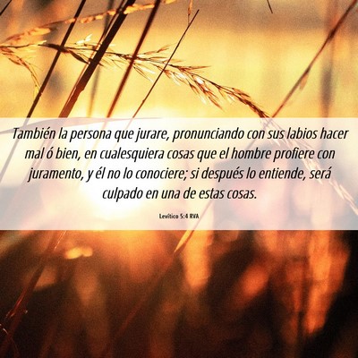 Picture 06 - Levítico 5:4 RVA - También la persona que jurare, pronunciando con - Bible Verse Picture