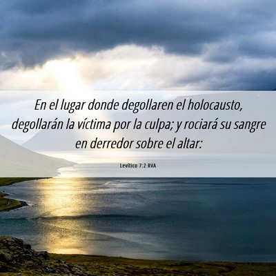 Picture 06 - Levítico 7:2 RVA - En el lugar donde degollaren el holocausto, - Bible Verse Picture