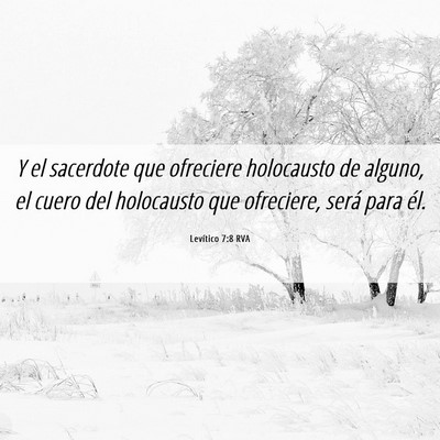 Picture 06 - Levítico 7:8 RVA - Y el sacerdote que ofreciere holocausto de - Bible Verse Picture