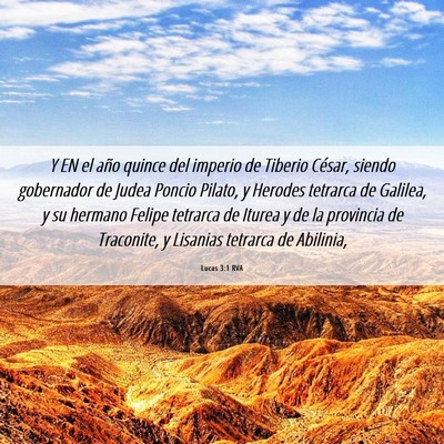 Picture 06 - Lucas 3:1 RVA - Y EN el año quince del imperio de Tiberio - Bible Verse Picture