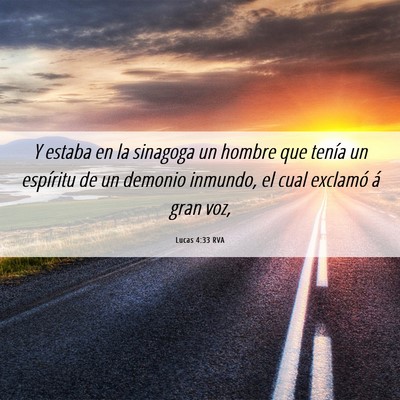 Picture 06 - Lucas 4:33 RVA - Y estaba en la sinagoga un hombre que tenía un - Bible Verse Picture