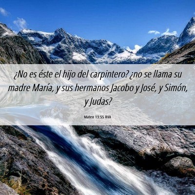 Picture 06 - Mateo 13:55 RVA - ¿No es éste el hijo del carpintero? ¿no se - Bible Verse Picture