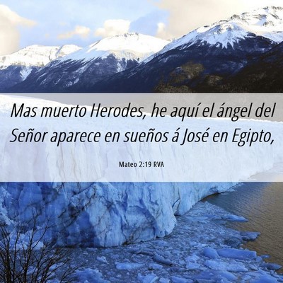 Picture 06 - Mateo 2:19 RVA - Mas muerto Herodes, he aquí el ángel del Señor - Bible Verse Picture