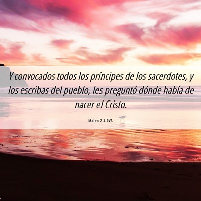 Picture 06 - Mateo 2:4 RVA - Y convocados todos los príncipes de los - Bible Verse Picture