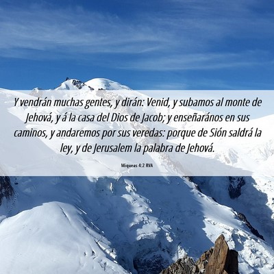 Picture 06 - Miqueas 4:2 RVA - Y vendrán muchas gentes, y dirán: Venid, y - Bible Verse Picture