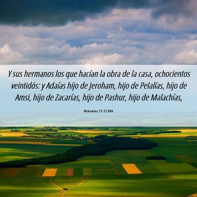 Picture 06 - Nehemías 11:12 RVA - Y sus hermanos los que hacían la obra de la - Bible Verse Picture