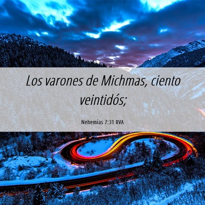 Picture 06 - Nehemías 7:31 RVA - Los varones de Michmas, ciento - Bible Verse Picture