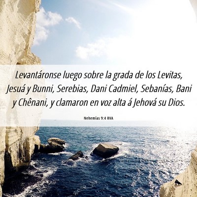 Picture 06 - Nehemías 9:4 RVA - Levantáronse luego sobre la grada de los - Bible Verse Picture