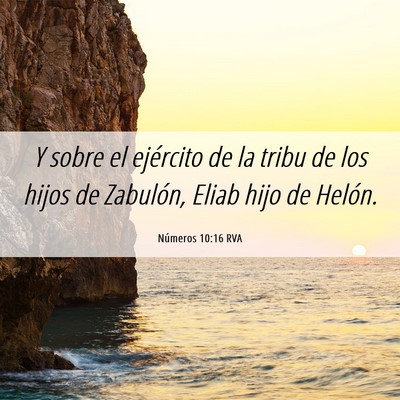 Picture 06 - Números 10:16 RVA - Y sobre el ejército de la tribu de los hijos de - Bible Verse Picture