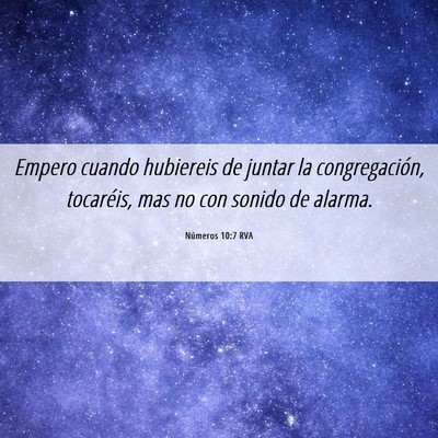 Picture 06 - Números 10:7 RVA - Empero cuando hubiereis de juntar la - Bible Verse Picture