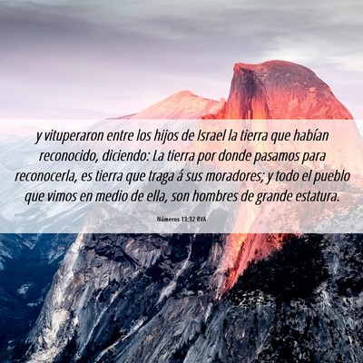 Picture 06 - Números 13:32 RVA - y vituperaron entre los hijos de Israel la tierra - Bible Verse Picture