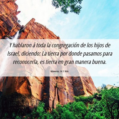 Picture 06 - Números 14:7 RVA - Y hablaron á toda la congregación de los hijos - Bible Verse Picture
