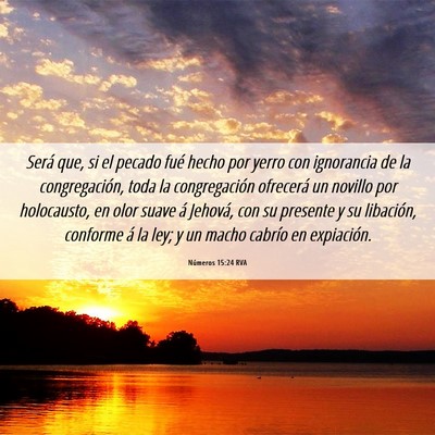 Picture 06 - Números 15:24 RVA - Será que, si el pecado fué hecho por yerro con - Bible Verse Picture