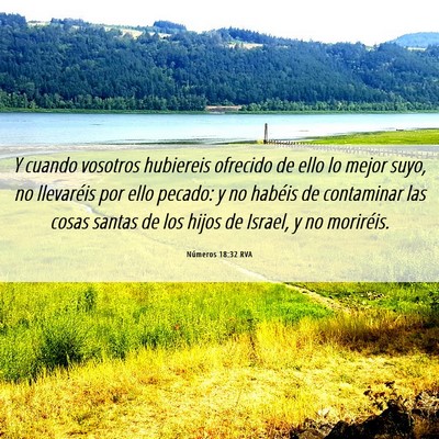 Picture 06 - Números 18:32 RVA - Y cuando vosotros hubiereis ofrecido de ello lo - Bible Verse Picture