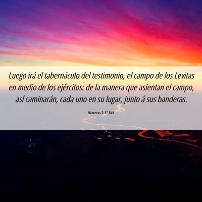 Picture 06 - Números 2:17 RVA - Luego irá el tabernáculo del testimonio, el - Bible Verse Picture