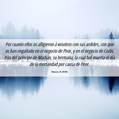 Picture 06 - Números 25:18 RVA - Por cuanto ellos os afligieron á vosotros con - Bible Verse Picture