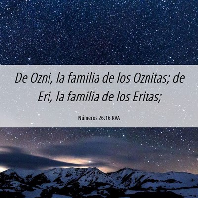 Picture 06 - Números 26:16 RVA - De Ozni, la familia de los Oznitas; de Eri, la - Bible Verse Picture