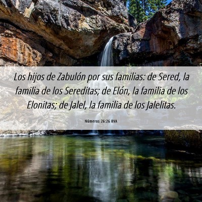 Picture 06 - Números 26:26 RVA - Los hijos de Zabulón por sus familias: de Sered, - Bible Verse Picture